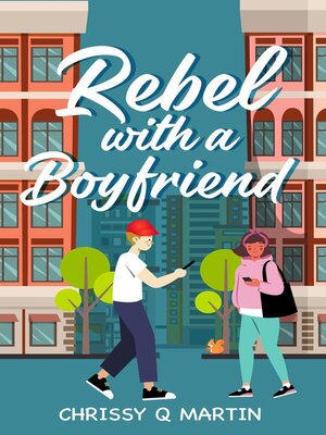 cover image of Rebel with a Boyfriend
